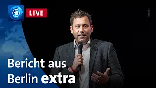 Bericht aus Berlin Extra mit SPD-Chef Lars Klingbeil