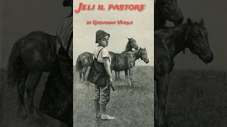 Giovanni Verga, Jeli il pastore (da "Vita dei campi"1878). Lettura di Luigi Loperfido.