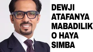 MO DEWJI ANARUDI SIMBA NA USAJIRI ATASIMAMIA MWENYEWE@darmagazine