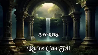 Ruins Can Tell | Fantasy Music