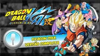 DRAGON BALL KAI - ABERTURA EM PORTUGUÊS (BR) - DRAGON SOUL (FULL VERSION)