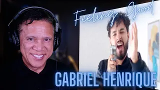 PK's Reaction GABRIEL HENRIQUE Singing Feeling Good Cover By Michael Buble