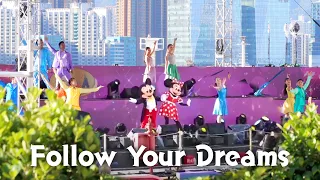 【4K】 Follow Your Dreams @ Harbour Chill Carnival｜Hong Kong Disneyland