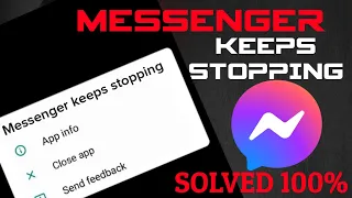 Fix Messenger keeps Stopping problem 2024 | Messenger not opening | messenger keeps Crashing