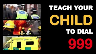 Teach Your Child To Dial 999