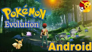 New Pokemon Evolutions on Android - Download Now! In 2024