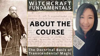 Witchcraft Fundamentals: About the Course