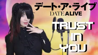 DATE A LIVE OP 2 - TRUST IN YOU - COVER ESPAÑOL