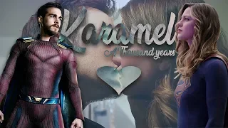 ♥ Karamel ♥ A Thousand Years ♥ Kara & Mon-El (Supergirl) ♥