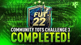 Community TOTS Challenge 3 SBC Completed - Tips & Cheap Method - Fifa 22