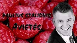 Paulius Stalionis - „Avietės"