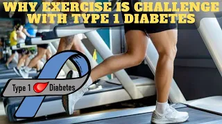 Why Exercise Is Often a Challenge for Folks With Type 1 Diabetes