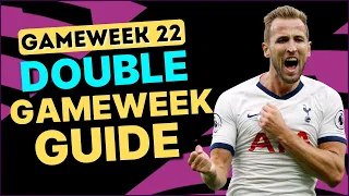 FPL DOUBLE GAMEWEEK 22 GUIDE | BEST CHIP STRATEGY | Fantasy Premier League FPL Tips 2021/22