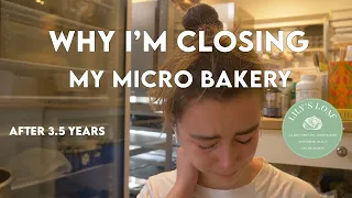 WHY I'M CLOSING MY MICRO BAKERY | LAST MARKET VLOG