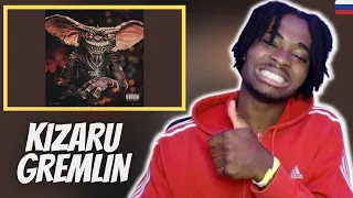 KIZARU - Gremlin  | REACTION