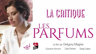 LES PARFUMS - La Critique (Emmanuelle Devos, Grégory Montel, Grégory Magne)