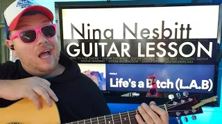 How To Play Life's A B*tch Guitar Nina Nesbitt / easy guitar tutorial beginner lesson chords