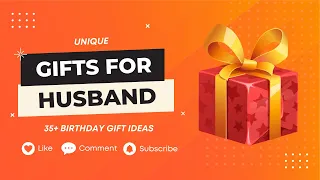 35+ Unique Birthday Gifts For Husband 2022🎁| Gift Ideas For Husband | Birthday Gifts 4 Husband 2022