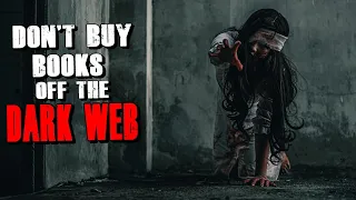 Don't Buy Books Off The Dark Web | Nosleep Horror Story