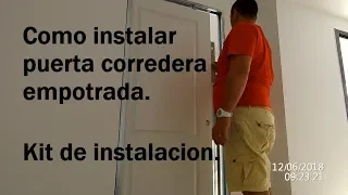 Cómo instalar puerta corredera empotrada / Kit de instalación