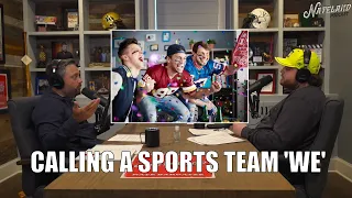 When Can A Sports Fan Start Using 'Us' or 'We' For Their Team? | Nateland Podcast