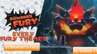 All Fury Bowser's Themes (and phases) - Bowser's Fury Themes