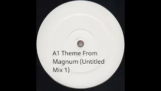 Celvin Rotane - Theme From Magnum (Untitled Mix 1)