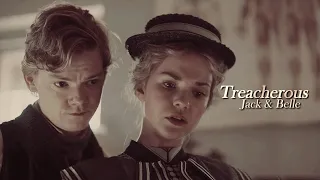 Jack & Belle || Treacherous [The Artful Dodger]