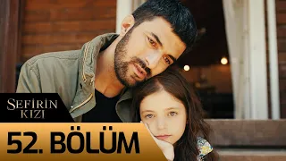 Sefirin Kızı 52. Bölüm (Final)