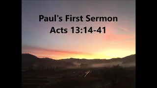 Paul's First Sermon   /  Acts 13:14-41