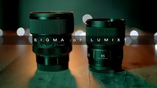 Sigma or Lumix? Battle of the 85s