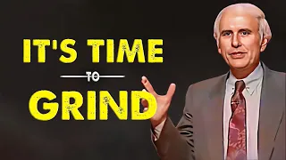 Jim Rohn - It's Time To Grind - Jim Rohn's Formula for Success