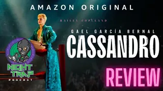 CASSANDRO - Movie Review