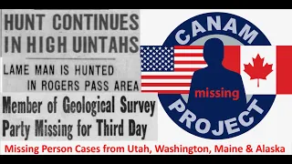 Missing 411- David Paulides Presents Cases From Washington, Maine, Utah and Alaska