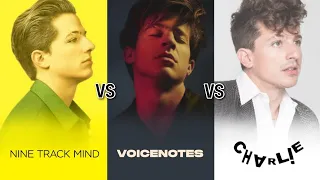 CHARLIE PUTH Discography | Nine Track Mind vs Voicenotes vs CHARLIE (Album Battle)