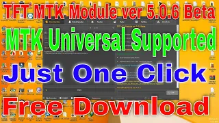 TFT MTK Module v5.0.6 All FRP Unlock Frp Tool Free Download New Wtihout Box 2022