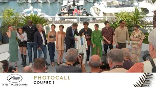 COUPEZ ! - PHOTOCALL - VF - CANNES 2022