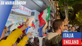 ITALIA vs ENGLAND | EURO 2020 FINAL | Da Maria London