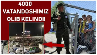 4000 VATANDOSHIMIZ OLIB KELINDI!