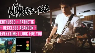 blinkers-182 - Live Medley (Enthused + Pathetic + Reckless Abandon + Everytime I Look For You)