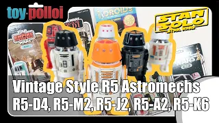 Vintage Style Star Wars Droids R5-D4, R5-M2, R5-J2, R5-A2, & R5-K6 - Stan Solo - Toy Polloi