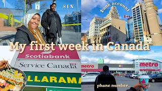 FIRST WEEK IN CANADA🇨🇦| THINGS TO DO ON YOUR FIRST DAY IN CANADA | SIN | BANK ACCOUNT | PHONE NUMBER