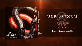 LIKE A STORM - Liar (Official Visualizer)