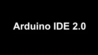 Arduino IDE 2.0