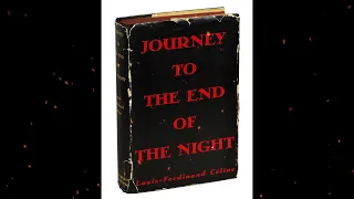 Plot summary, “Journey to the End of the Night” by Louis-Ferdinand Celine in 6 Minutes - Book Review