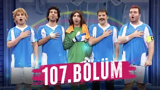 Çok Güzel Hareketler 2 - 107.Bölüm