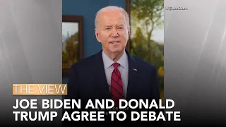 Joe Biden and Donald Trump Agree To Debate | The View