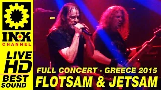 FLOTSAM and JETSAM Full Concert Greece 2015