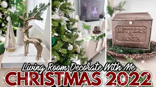 🎄 NEW CHRISTMAS DECORATE WITH ME 2022 🎄 | Cozy Christmas Living Room w/ Christmas Decorating Ideas