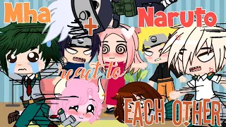 Mha and Naruto React to Each Other | Part 1| (Read Desc.)